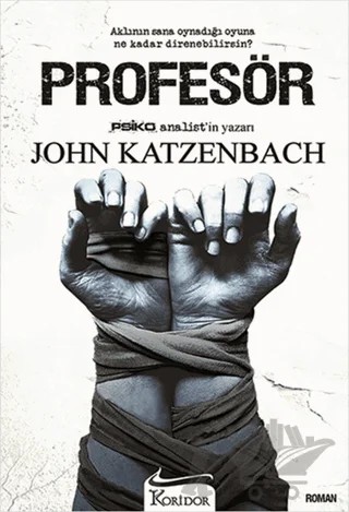 Profesör – John Katzenbach – Koridor Yayıncılık kitap kapağı