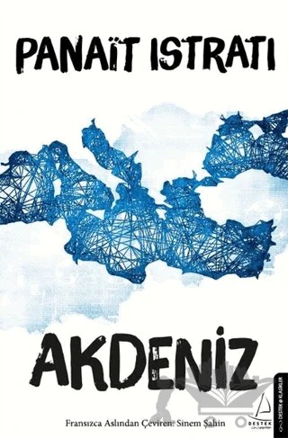 Akdeniz – Panait Istrati – Destek Yayınları kitap kapağı