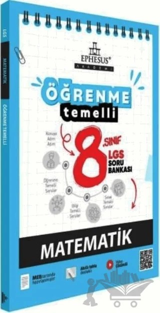 8. Sınıf LGS Öğrenme Temelli Matematik Soru Bankası – Kolektif – Ephesus Akademi kitap kapağı
