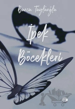 İpek Böcekleri – Burcu Tüylüoğlu – Odessa Yayınevi kitap kapağı