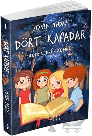 Yıldız Şehri - Zümrüt / Dört Kafadar 1 – Zeynep Pendaz – Mahzen Yayıncılık kitap kapağı