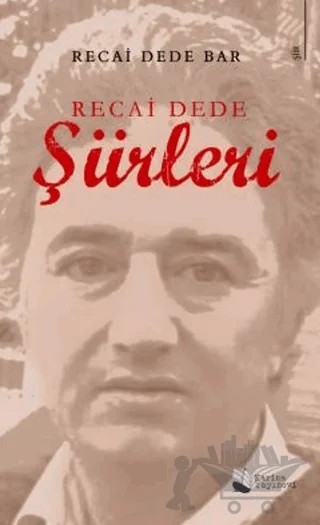 Recai Dede Şiirleri – Recai Dede – Karina Yayınevi kitap kapağı