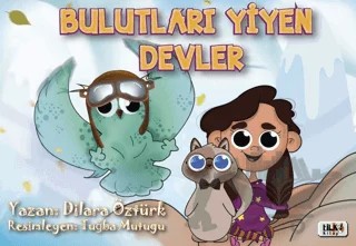 Bulutları Yiyen Devler – Dilara Öztürk – Tilki Kitap kitap kapağı