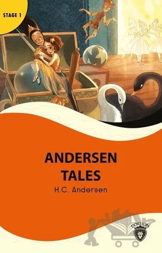Andersen Tales Stage 1 – Hans Chrıstıan Andersen – Dorlion Yayınları kitap kapağı