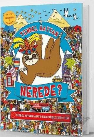 Tembel Hayvan Nerede? – Katy Lennon – Dahi Olacak Çocuk Yayınları kitap kapağı
