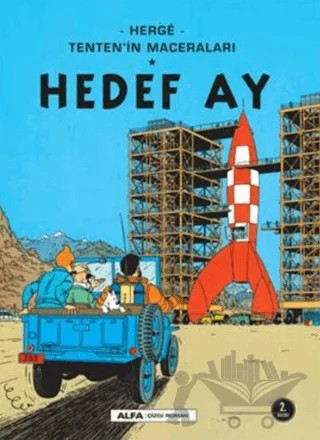 Hedef Ay - Tenten’in Maceraları – Herge – Alfa Yayınları kitap kapağı