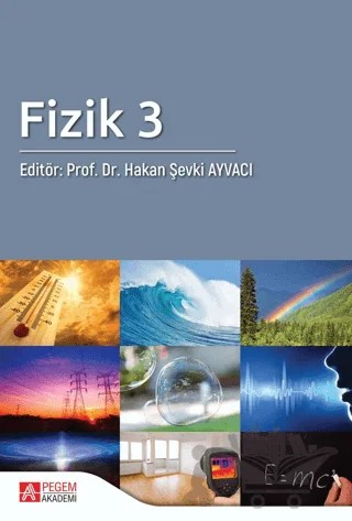 Fizik 3 – Beril Yılmaz Senem, Canel Eke, Hakan Şevki Ayvacı, Hanife Can Şen, İsmail Uysal, Oğuz Doğan, Sabriye Seven, Yasin Ünsal – Pegem Akademi Yayıncılık kitap kapağı