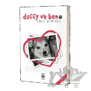 Duffy ve Ben – Emel Demirel – 5 Şubat Yayınları kitap kapağı