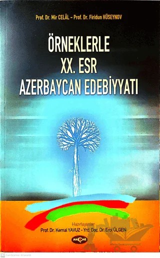 Örneklerle 20. Esr Azerbaycan Edebiyatı – Mir Celal – Akçağ Yayınları kitap kapağı