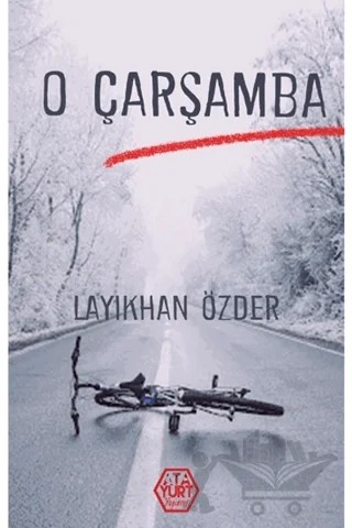 O Çarşamba – Layıkhan Özder – Atayurt Yayınevi kitap kapağı