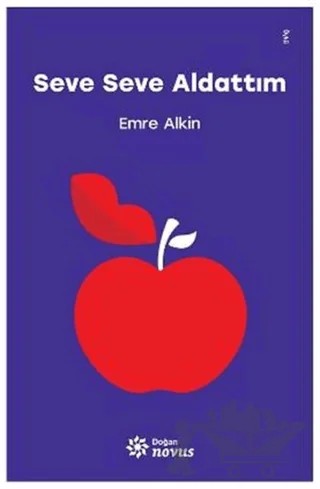 Seve Seve Aldattım – Emre Alkın – Doğan Novus kitap kapağı