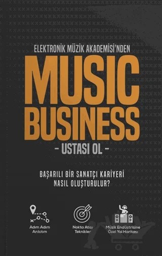 Elektronik Müzik Akademisi'nden Music Business Ustası Ol – Kolektif – Kitap Kulübü Yayınları kitap kapağı