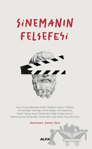 Sinemanın Felsefesi – Kolektif – Alfa Yayınları kitap kapağı