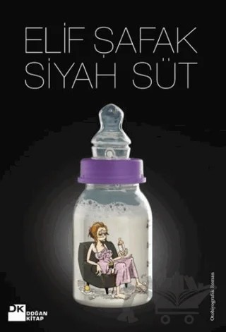 Siyah Süt – Elif Şafak – Doğan Kitap kitap kapağı