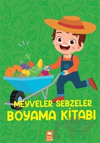 Meyveler Sebzeler Boyama Kitabı – Kolektif – Eksik Parça Yayınları kitap kapağı