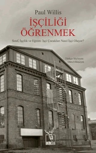 İşçiliği Öğrenmek – Paul Willis – Heretik Yayıncılık kitap kapağı
