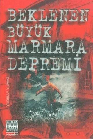 Beklenen Büyük Marmara Depremi – Yıldıray Yılmaz – Sınır Ötesi Yayınları kitap kapağı