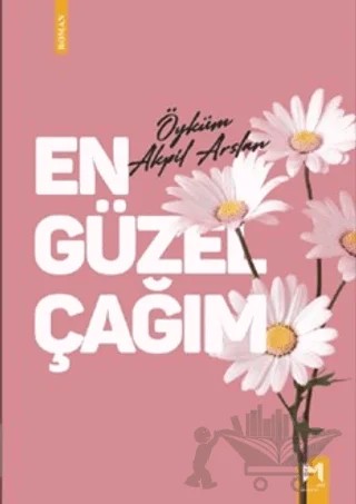 En Güzel En Güzel Çağım – Öyküm Akpil Arslan – Memento Mori kitap kapağı