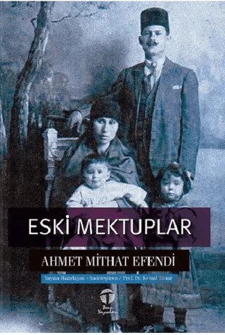 Eski Mektuplar – Ahmet Mithat Efendi – Tema Yayınları kitap kapağı