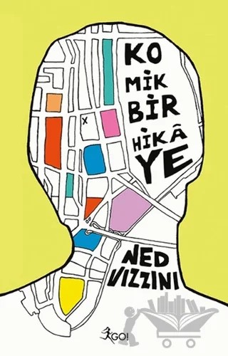 Komik Bir Hikaye – Ned Vizzini – GO! Kitap kitap kapağı