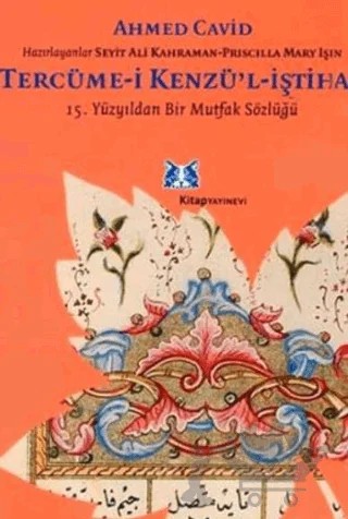 Tercüme-i Kenzü’l-İştiha – Ahmed Cavid – Kitap Yayınevi kitap kapağı