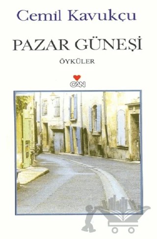 Pazar Güneşi – Cemil Kavukçu – Can Yayınları kitap kapağı