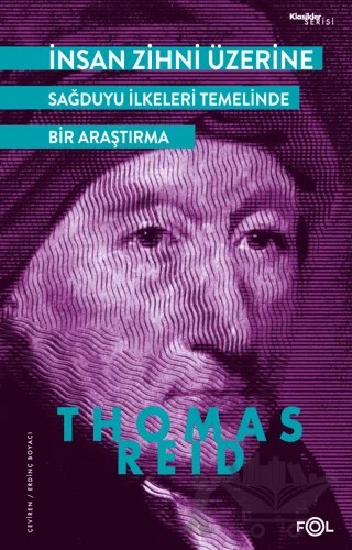 İnsan Zihni Üzerine / Sağduyu İlkeleri Temelinde bir Araştırma – Thomas Reid – Fol Kitap kitap kapağı