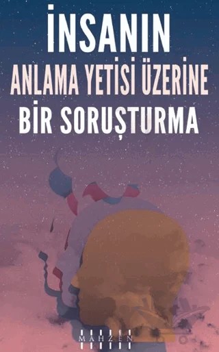 İnsanın Anlama Yetisi Üzerine Bir Soruşturma – David Hume – Mahzen Yayıncılık kitap kapağı