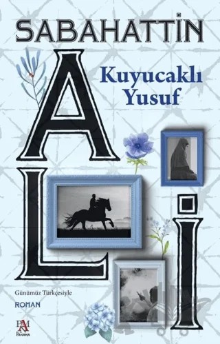 Kuyucaklı Yusuf – Sabahattin Ali – Panama Yayıncılık kitap kapağı