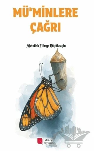 Mü’minlere Çağrı – Abdullah Zübeyr Büyüksoylu – Mearic Yayınları kitap kapağı