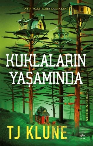 Kuklaların Yaşamında – TJ Klune – İthaki Yayınları kitap kapağı