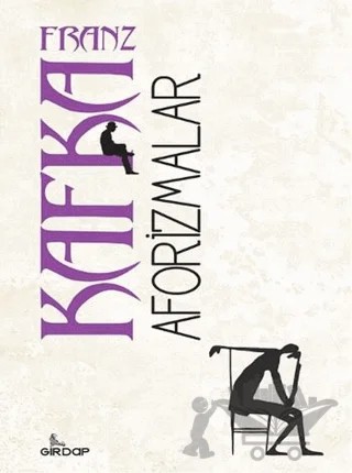 Aforizmalar – Franz Kafka – Girdap Kitap kitap kapağı