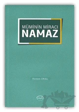 Müminin Miracı Namaz – Kenan Oral – Diyanet İşleri Başkanlığı kitap kapağı