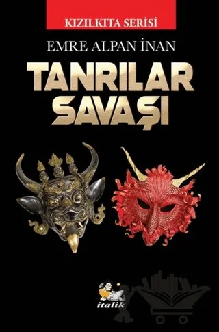 Tanrılar Savaşı – Emre Alpan İnan – İtalik Yayınevi kitap kapağı