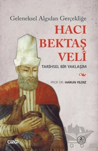 Hacı Bektaşi Veli – Harun Yıldız – Çizgi Kitabevi Yayınları kitap kapağı
