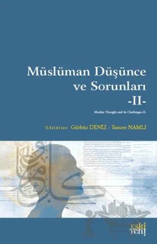 Müslüman Düşünce ve Sorunları - 2 – Kolektif – Eski Yeni Yayınları kitap kapağı