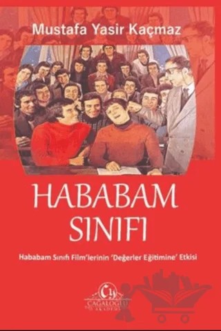 Hababam Sınıfı – Mustafa Yasir Kaçmaz – Cağaloğlu Yayınevi kitap kapağı