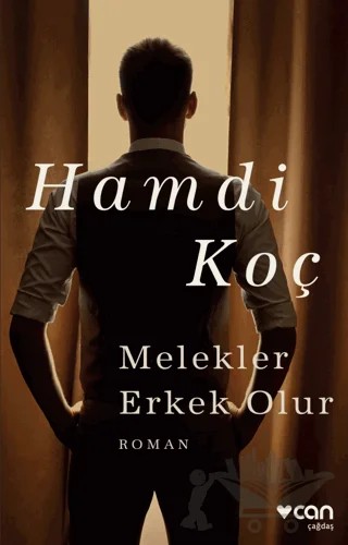 Melekler Erkek Olur – Hamdi Koç – Can Yayınları kitap kapağı