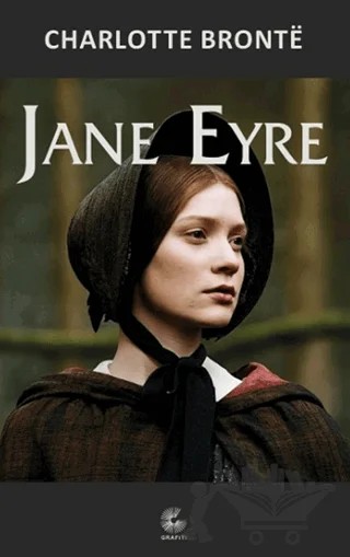 Jane Eyre – Charlotte Bronte – Grafiti Yayınları kitap kapağı