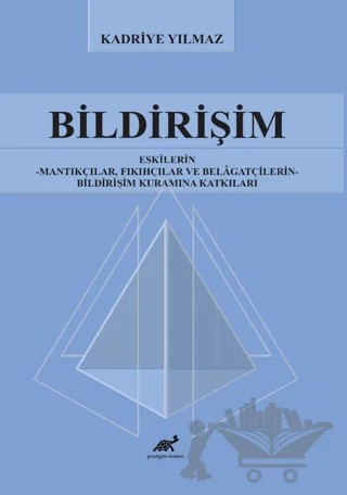 Bildirişim – Kadriye Yılmaz – Paradigma Akademi Yayınları kitap kapağı