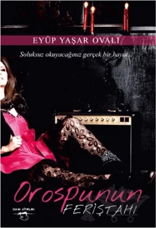 Orospunun Feriştahı – Eyüp Yaşar Ovalı – Sokak Kitapları Yayınları kitap kapağı