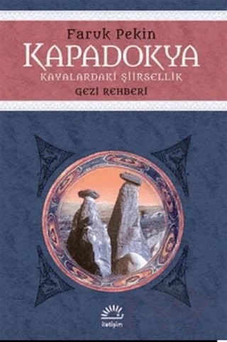 Kapadokya – Faruk Pekin – İletişim Yayınevi kitap kapağı