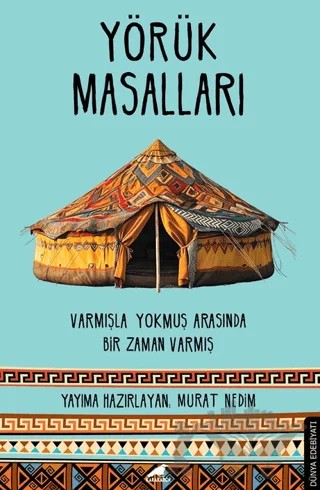 Yörük Masalları – Murat Nedim – Kara Karga Yayınları kitap kapağı