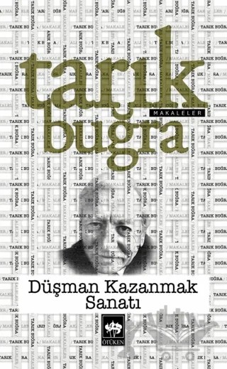 Düşman Kazanmak Sanatı – Tarık Buğra – Ötüken Neşriyat kitap kapağı