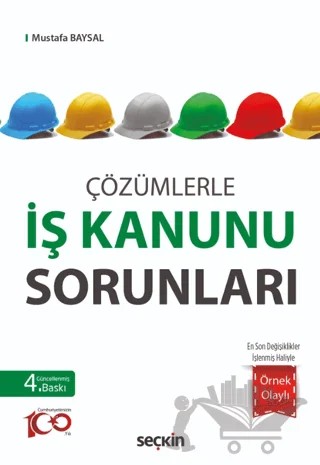İş Kanunu Sorunları – Mustafa Baysal – Seçkin Yayıncılık kitap kapağı