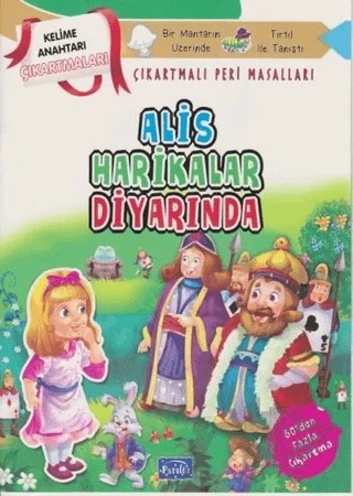 Alis Harikalar Diyarında - Çıkartmalı Peri Masalları – Kolektif – Parıltı Yayınları kitap kapağı