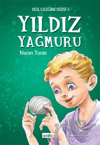 Yıldız Yağmuru – Nuran Turan – Erdem Çocuk kitap kapağı