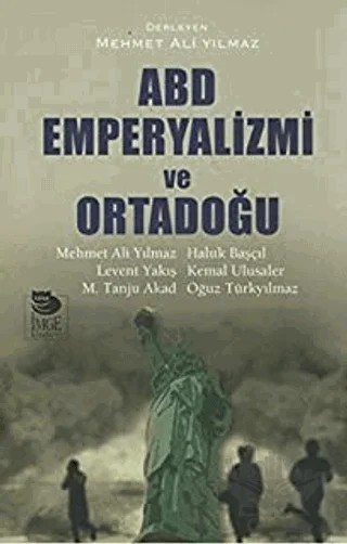ABD Emperyalizmi ve Ortadoğu – Kolektif – İmge Kitabevi Yayınları kitap kapağı