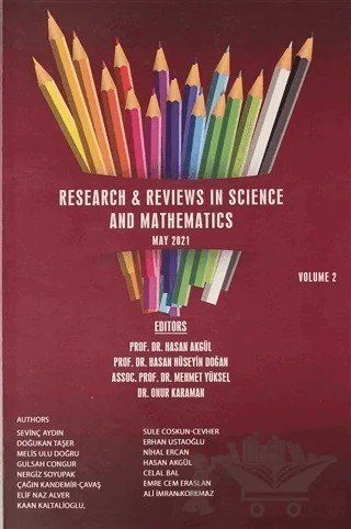 Research and Reviews in Science and Mathematics – Ali İmran Korkmaz, Celal Bal, Çağın Kandemir-Çavaş, Doğukan Taşer, Elif Naz Alver, Emre Cem Eraslan, Erhan Ustaoğlu, Gülşah Congur, Hasan Akgül, Kaan Kaltalioğlu, Melis Ulu Doğru, Nergiz Soyupak, Nihal Ercan, Sevinç Aydın, Şule Coşkun-Cevher – Gece Kitaplığı kitap kapağı