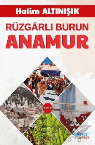 Rüzgârlı Burun Anamur 2. Cilt – Halim Altınışık – Gülnar Yayınları kitap kapağı